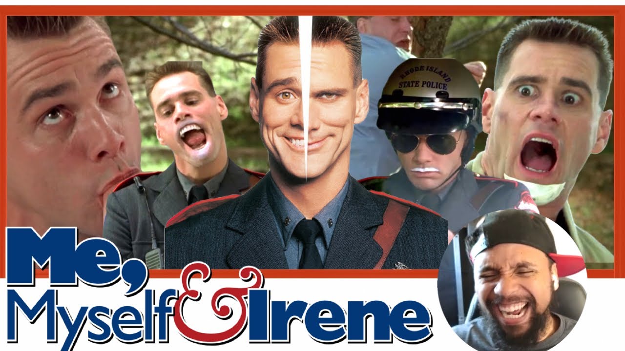 Movie Reaction – Me, Myself and Irene – This movie gave me headaches from laughing so hard!